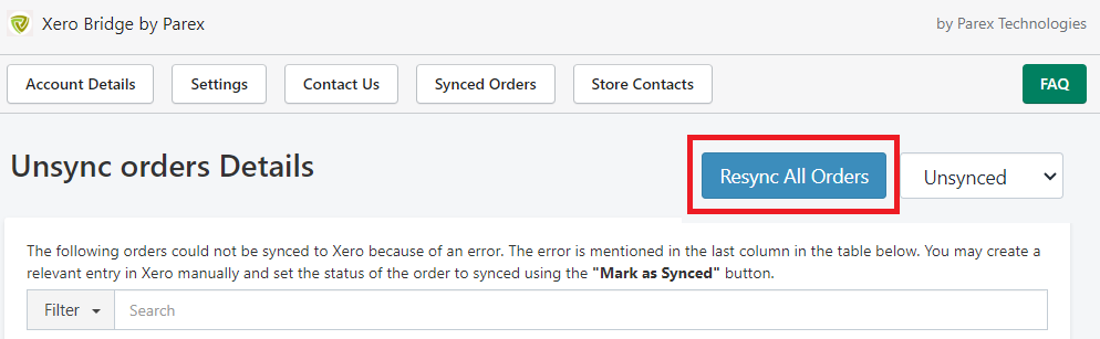 Sync the unsynced orders from Xero bridge app.